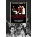 The Cambridge Companion to Shakespeare on Stage - Paperback