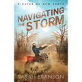 Navigating the Storm - Paperback