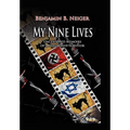 My Nine Lives - Hardcover