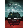 El Libro de Los Accidentes / The Book of Accidents - Paperback