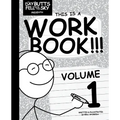The Day Butts Fell from the Sky Presents This Is a Workbook!!! Volume One - Paperback