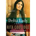 Delta Lady: A Memoir - Paperback