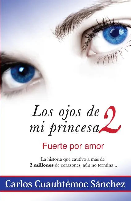 Ojos de Mi Princesa II - Paperback