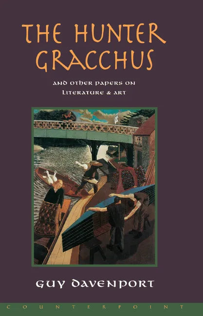 The Hunter Gracchus: And Other Papers on Literature and Art - Paperback