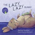The Lazy, Lazy Bunny - Paperback