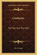 Confucius: The Man and the Myth - Paperback