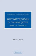 Interstate Relations in Classical Greece: Morality and Power - Paperback