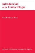 Introduccion a la Traductologia: Curso Basico de Traduccion - Paperback