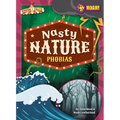 Nasty Nature Phobias - Library Binding