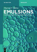 Emulsions: Formation, Stability, Industrial Applications - Paperback