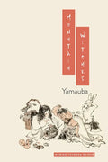 Mountain Witches: Yamauba - Paperback