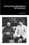 Concerning Questions of Leninism - Paperback