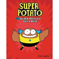 Super Potato Gets Buff: Book 6 - Library Binding