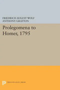 Prolegomena to Homer, 1795 - Paperback
