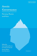 Arctic Governance: Volume 3: Norway, Russia and Asia - Paperback
