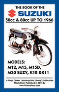 BOOK OF THE SUZUKI 50cc & 80cc UP TO 1966 - Paperback