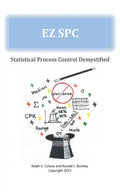 EZ SPC - Statistical Process Control Demystified - Paperback