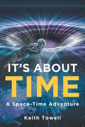 It's About Time: A Space-Time Adventure - Paperback