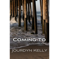 Coming To: An LA Lovers Book - Paperback
