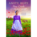 Pine Creek Courtship - Paperback