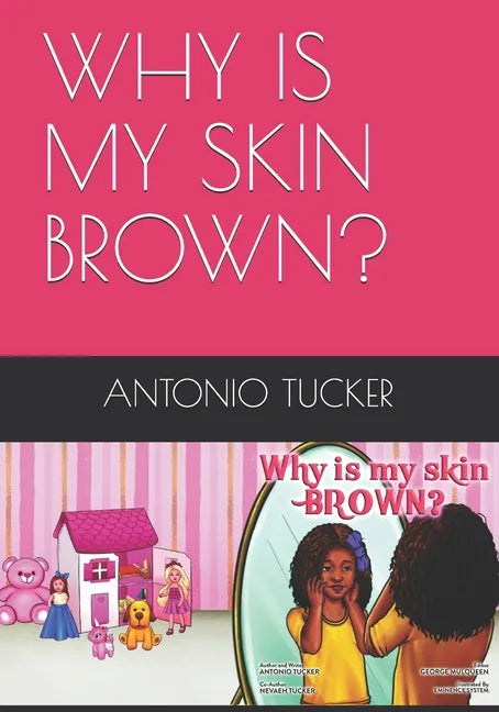 Why Is My Skin Brown? - Paperback