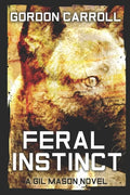 Feral Instinct - Paperback