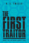 The First Traitor - Hardcover