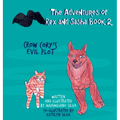 Crow Cory's Evil Plot - Hardcover