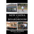 New China To The Boardroom - Paperback