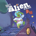 There's an Alien in the Attic - Paperback