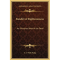 Bandlet of Righteousness: An Ethiopian Book of the Dead - Hardcover