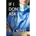 If I Don't Ask - Paperback