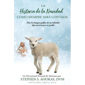 La Historia de la Navidad Como Siempre Será Contada - Paperback