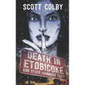 Death in Etobicoke and Other Humorous Tales - Paperback