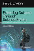 Exploring Science Through Science Fiction - Paperback