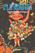 No despierten a las mariposas: Juvenil Editorial Primigenios - Paperback