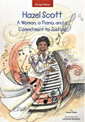 Hazel Scott: A Woman, a Piano, and a Commitment to Justice - Paperback