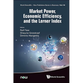 Market Power, Economic Efficiency and the Lerner Index - Hardcover