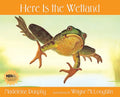 Here Is the Wetland - Paperback