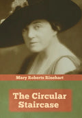 The Circular Staircase - Hardcover