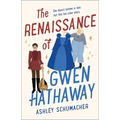 The Renaissance of Gwen Hathaway - Hardcover