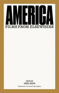 America: Films from Elsewhere - Paperback