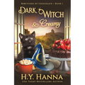 Dark, Witch & Creamy (LARGE PRINT): Bewitched By Chocolate Mysteries - Book 1 - Paperback