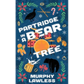 Partridge in a Bear Tree - Paperback