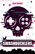 Swashbucklers - Paperback