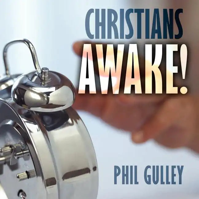 Christians Awake - Paperback