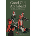 Good Old Archibald - Paperback