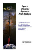 Space Elevator Systems Architecture - Paperback