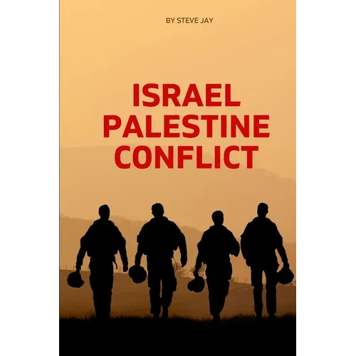 Israel Palestine Conflict - Paperback