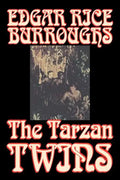 The Tarzan Twins by Edgar Rice Burroughs, Fiction, Action & Adventure - Paperback